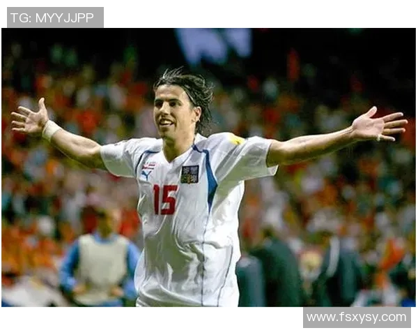 捷克足球明星巴罗什的辉煌职业生涯与对足球的热爱之路